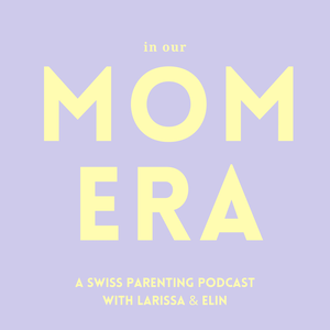 In Our Mom Era