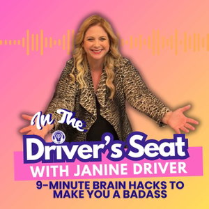 In The Driver's Seat with Janine Driver