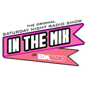 In The Mix (EDM RADIO) 