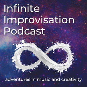 Infinite Improvisation Podcast