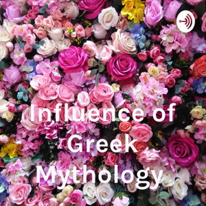 Influence of Greek Mythology 