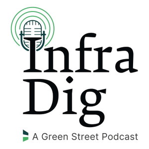 Infra Dig - A Green Street Podcast