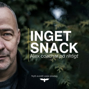 Inget Snack - Alex coachar på riktigt