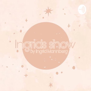Ingrids Show