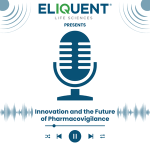 Innovation and the Future of Pharmacovigilance