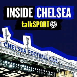 Inside Chelsea: talkSPORT'S Chelsea show 