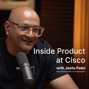 Inside Product at Cisco