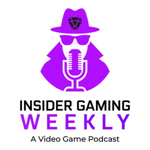 Insider Gaming Weekly: A Video Game Podcast 
