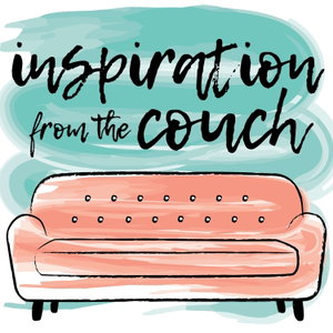 Inspiration from the Couch