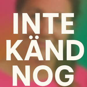 Inte känd nog