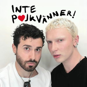 INTE POJKVÄNNER!