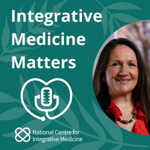 Integrative Medicine Matters