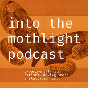 Into the Mothlight Podcast