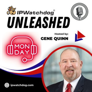 IPWatchdog Unleashed