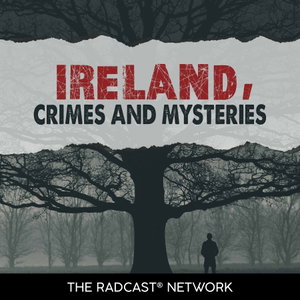 Ireland Crimes and Mysteries