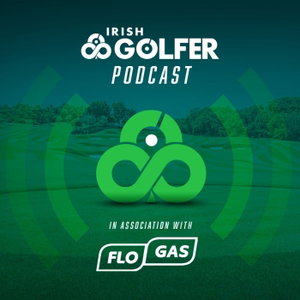 Irish Golfer Podcast