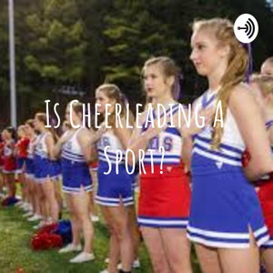 Is Cheerleading A Sport?