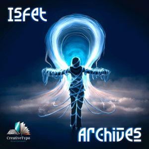 Isfet Archives: A Mythic Audio Drama
