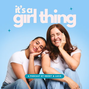 It’s a Girl Thing