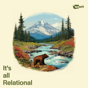 It's All Relational