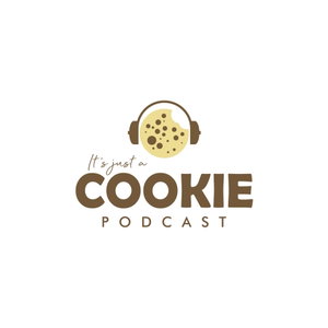 It's Just a Cookie