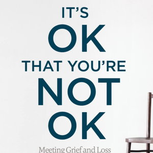 IT'S OK THAT YOU'RE NOT OK in English 