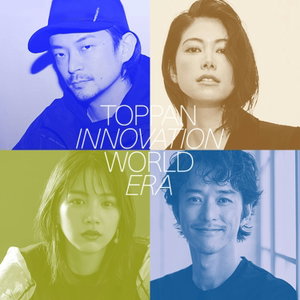 J-WAVE TOPPAN INNOVATION WORLD ERA
