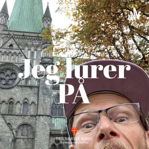 Jeg lurer på