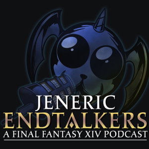 JenEric Endtalkers - A Final Fantasy XIV (FFXIV) Podcast