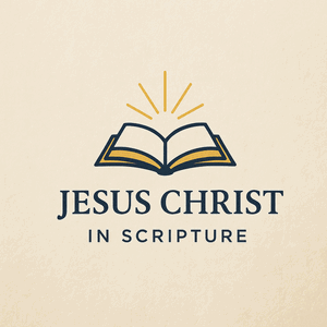 Jesus Christ in Scripture