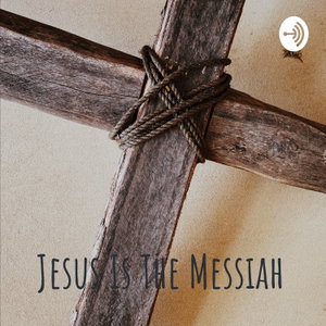 Jesus: The Messiah 