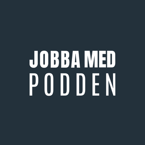 Jobba Med Podden