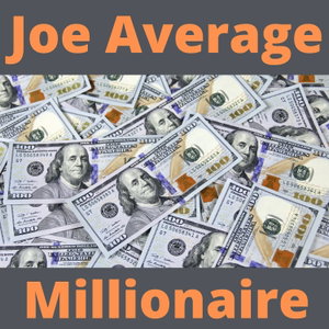 Joe Average Millionaire