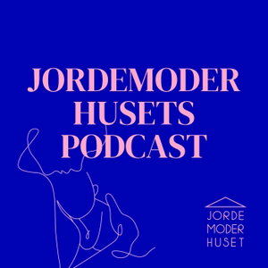 Jordemoderhusets Podcast