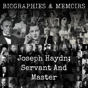 Joseph Haydn; Servant And Master
