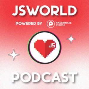 JSWORLD Podcast by Passionate People