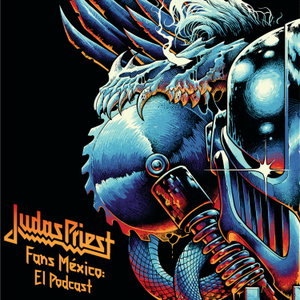 Judas Priest Fans México: El Podcast 