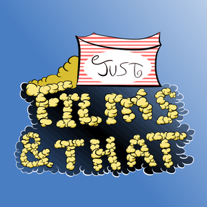 Just Films and That