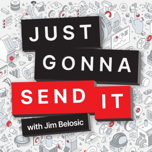 Just Gonna Send It