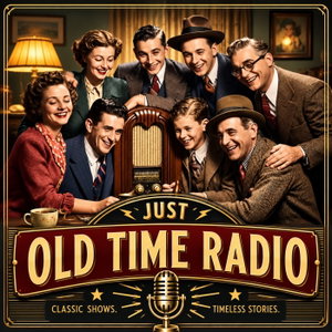 Just Old Time Radio