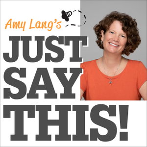 Just Say This! How to talk with ALL kids about sex!
