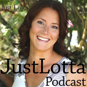 JustLotta Holistic Health Coach podcast