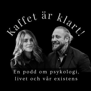 Kaffet är klart!