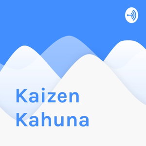 Kaizen Kahuna Coaching 