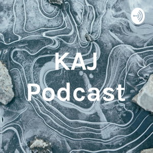 KAJ Podcast