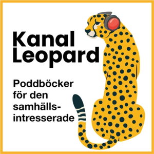 Kanal Leopard - poddböcker för den samhällsintresserade