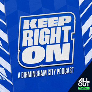 Keep Right On - A Birmingham City Podcast