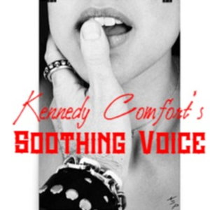 Kennedy Comfort's Soothing Voice