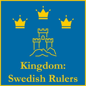 Kingdom: Swedish Rulers