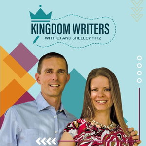 Kingdom Writers: A Podcast for Christian Writers of All Genres